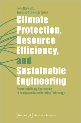 Abbildung von Horwath / Schweizer | Climate Protection, Resource Efficiency, and Sustainable Engineering | 1. Auflage | 2023 | beck-shop.de