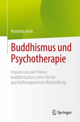 Abbildung von Jeon | Buddhismus und Psychotherapie | 1. Auflage | 2023 | beck-shop.de
