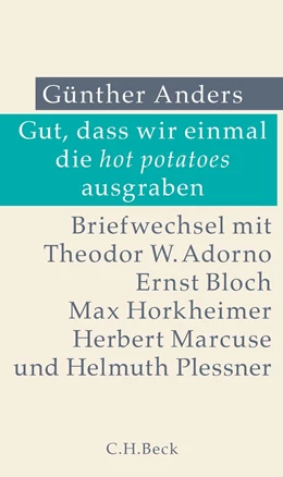 Abbildung von Anders / Ellensohn | Gut, dass wir einmal die hot potatoes ausgraben | 1. Auflage | 2022 | beck-shop.de