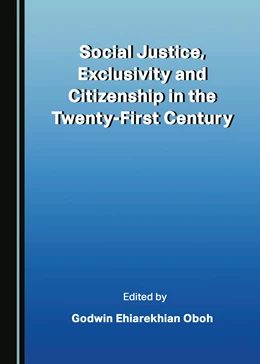 Abbildung von Oboh | Social Justice, Exclusivity and Citizenship in the Twenty-First Century | 1. Auflage | 2022 | beck-shop.de