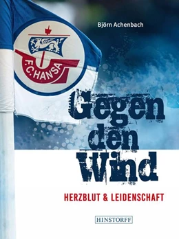 Abbildung von Achenbach | Hansa Rostock. Gegen den Wind | 1. Auflage | 2022 | beck-shop.de