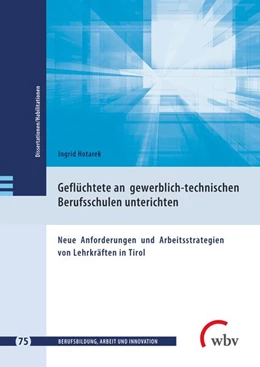 Abbildung von Hotarek | Geflüchtete an gewerblich-technischen Berufsschulen unterrichten | 1. Auflage | 2022 | beck-shop.de