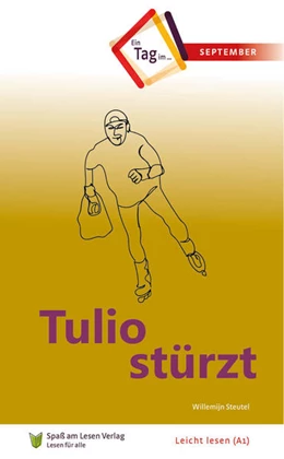 Abbildung von Steutel | Tulio stürzt | 1. Auflage | 2022 | beck-shop.de