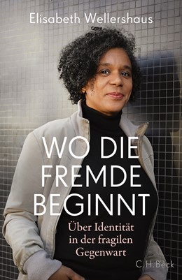 Cover: Wellershaus, Elisabeth, Wo die Fremde beginnt