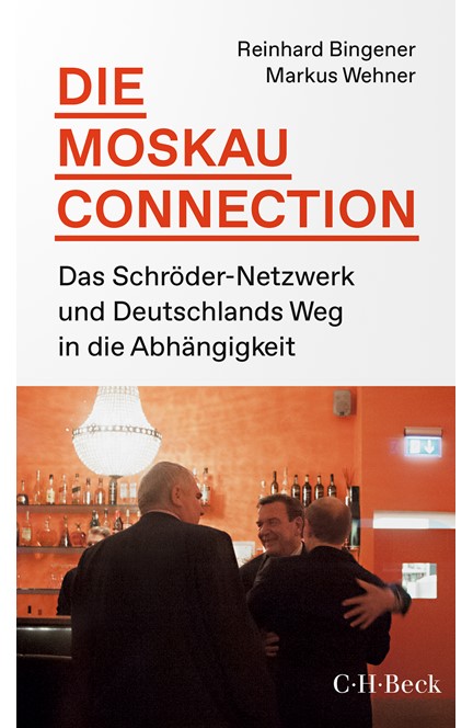 Cover: Markus Wehner|Reinhard Bingener, Die Moskau-Connection
