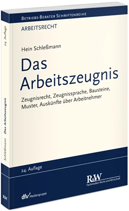 Abbildung von Schleßmann | Das Arbeitszeugnis | 24. Auflage | 2023 | beck-shop.de