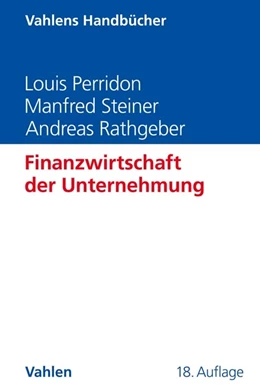Abbildung von Perridon / Steiner | Finanzwirtschaft der Unternehmung | 18. Auflage | 2022 | beck-shop.de