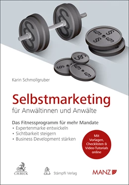 Abbildung von Schmollgruber | Selbstmarketing für Anwältinnen und Anwälte | 1. Auflage | 2023 | beck-shop.de