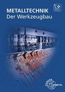 Abbildung von Didi / Dolmetsch | Der Werkzeugbau | 18. Auflage | 2022 | beck-shop.de