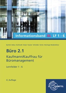 Abbildung von Bartnik / Debus | Büro 2.1 Informationsband XL, Lernfelder 1-6 | 4. Auflage | 2022 | beck-shop.de
