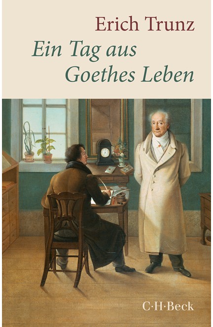 Cover: Erich Trunz, Ein Tag aus Goethes Leben