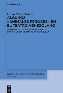 Abbildung von Dimeo-Álvarez | Algunos «animales feroces» en el teatro venezolano | 1. Auflage | 2022 | beck-shop.de