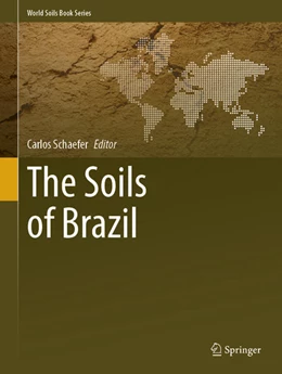 Abbildung von Schaefer | The Soils of Brazil | 1. Auflage | 2023 | beck-shop.de