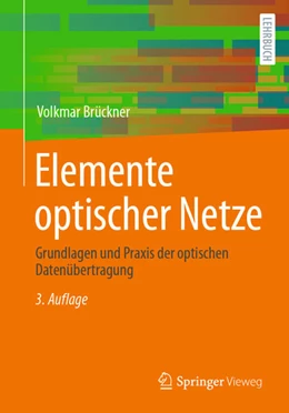 Abbildung von Brückner | Elemente optischer Netze | 3. Auflage | 2023 | beck-shop.de