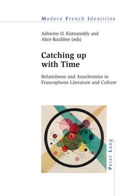 Abbildung von Kistnareddy / Roullière | Catching up with Time | 1. Auflage | 2022 | beck-shop.de