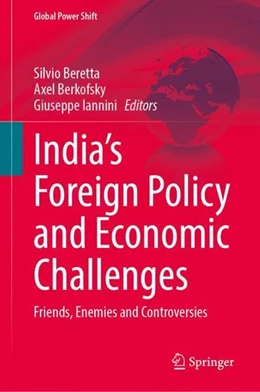 Abbildung von Beretta / Berkofsky | India's Foreign Policy and Economic Challenges | 1. Auflage | 2023 | beck-shop.de