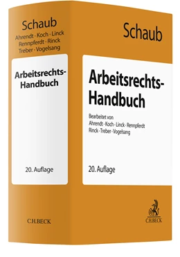 Abbildung von Schaub | Arbeitsrechts-Handbuch | 20. Auflage | 2023 | beck-shop.de
