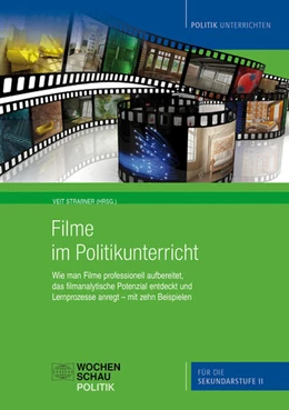 Abbildung von Strassner | Filme im Politikunterricht | 1. Auflage | 2022 | beck-shop.de