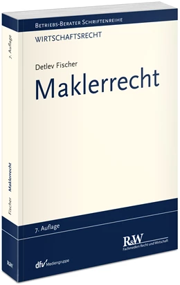 Abbildung von Fischer | Maklerrecht | 7. Auflage | 2023 | beck-shop.de