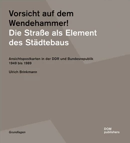 Abbildung von Brinkmann | Vorsicht auf dem Wendehammer! Die Straße als Element des Städtebaus | 1. Auflage | 2023 | beck-shop.de