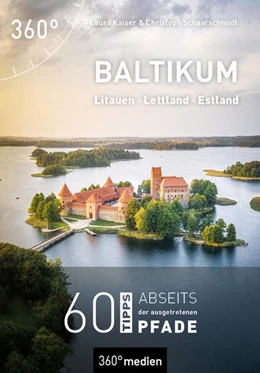Abbildung von Kaiser / Schaarschmidt | Baltikum - Litauen, Lettland, Estland | 1. Auflage | 2022 | beck-shop.de
