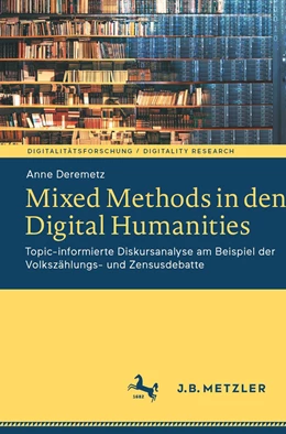 Abbildung von Deremetz | Mixed Methods in den Digital Humanities | 1. Auflage | 2023 | beck-shop.de
