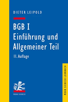 Abbildung von Leipold | BGB I: Einführung und Allgemeiner Teil | 11. Auflage | 2022 | beck-shop.de