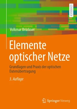 Abbildung von Brückner | Elemente optischer Netze | 3. Auflage | 2023 | beck-shop.de