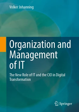 Abbildung von Johanning | Organization and Management of IT | 1. Auflage | 2023 | beck-shop.de