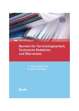 Abbildung von Schmitz | Normen für Terminologiearbeit, Technische Redaktion und Übersetzen - Buch mit E-Book | 2. Auflage | 2022 | beck-shop.de