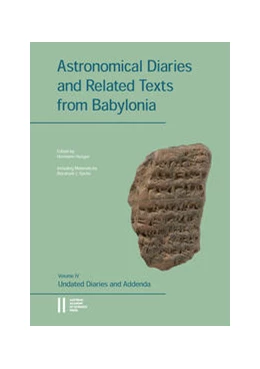 Abbildung von Hunger | Astronomical Diaries and Related Texts from Babylonia | 1. Auflage | 2022 | 545 | beck-shop.de