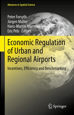 Abbildung von Forsyth / Müller | Economic Regulation of Urban and Regional Airports | 1. Auflage | 2023 | beck-shop.de