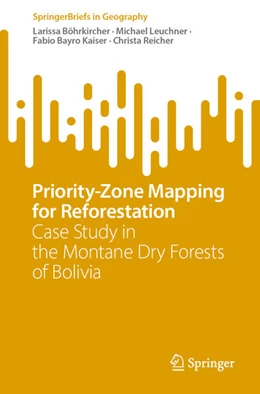 Abbildung von Böhrkircher / Leuchner | Priority-Zone Mapping for Reforestation | 1. Auflage | 2023 | beck-shop.de