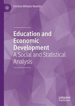 Abbildung von Neamtu | Education and Economic Development | 1. Auflage | 2023 | beck-shop.de