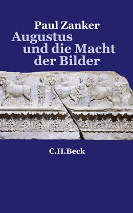 Abbildung von Zanker, Paul | Augustus und die Macht der Bilder | 6. Auflage | 2024 | beck-shop.de