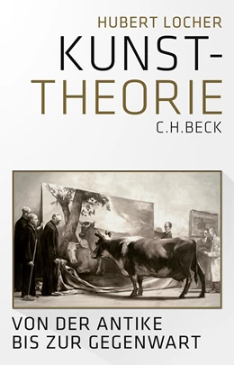Abbildung von Locher, Hubert | Kunsttheorie | 1. Auflage | 2023 | beck-shop.de