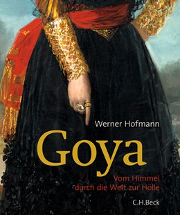 Cover: Hofmann, Werner, Goya