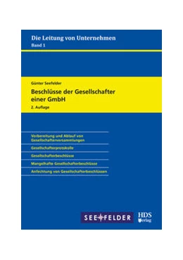 Abbildung von Seefelder | Beschlüsse der Gesellschafter einer GmbH | 2. Auflage | 2022 | beck-shop.de