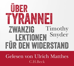 Abbildung von Snyder, Timothy | Über Tyrannei | 1. Auflage | 2023 | beck-shop.de