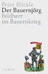 Cover: Blickle, Peter, Der Bauernjörg