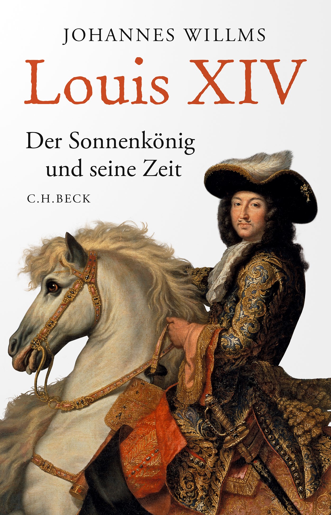 Cover: Willms, Johannes, Louis XIV