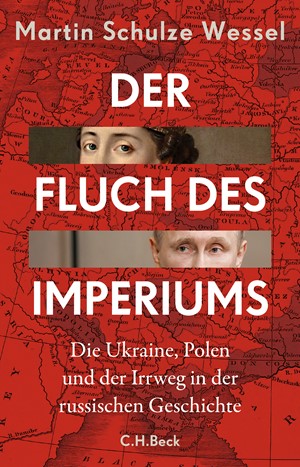 Cover: Martin Schulze Wessel, Der Fluch des Imperiums