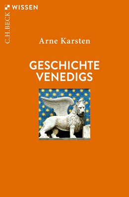 Cover: Karsten, Arne, Geschichte Venedigs