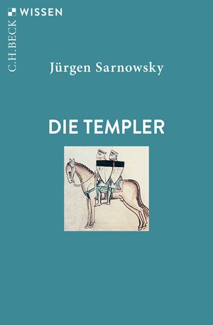 Cover: Jürgen Sarnowsky, Die Templer