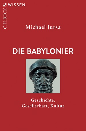 Cover: Michael Jursa, Die Babylonier