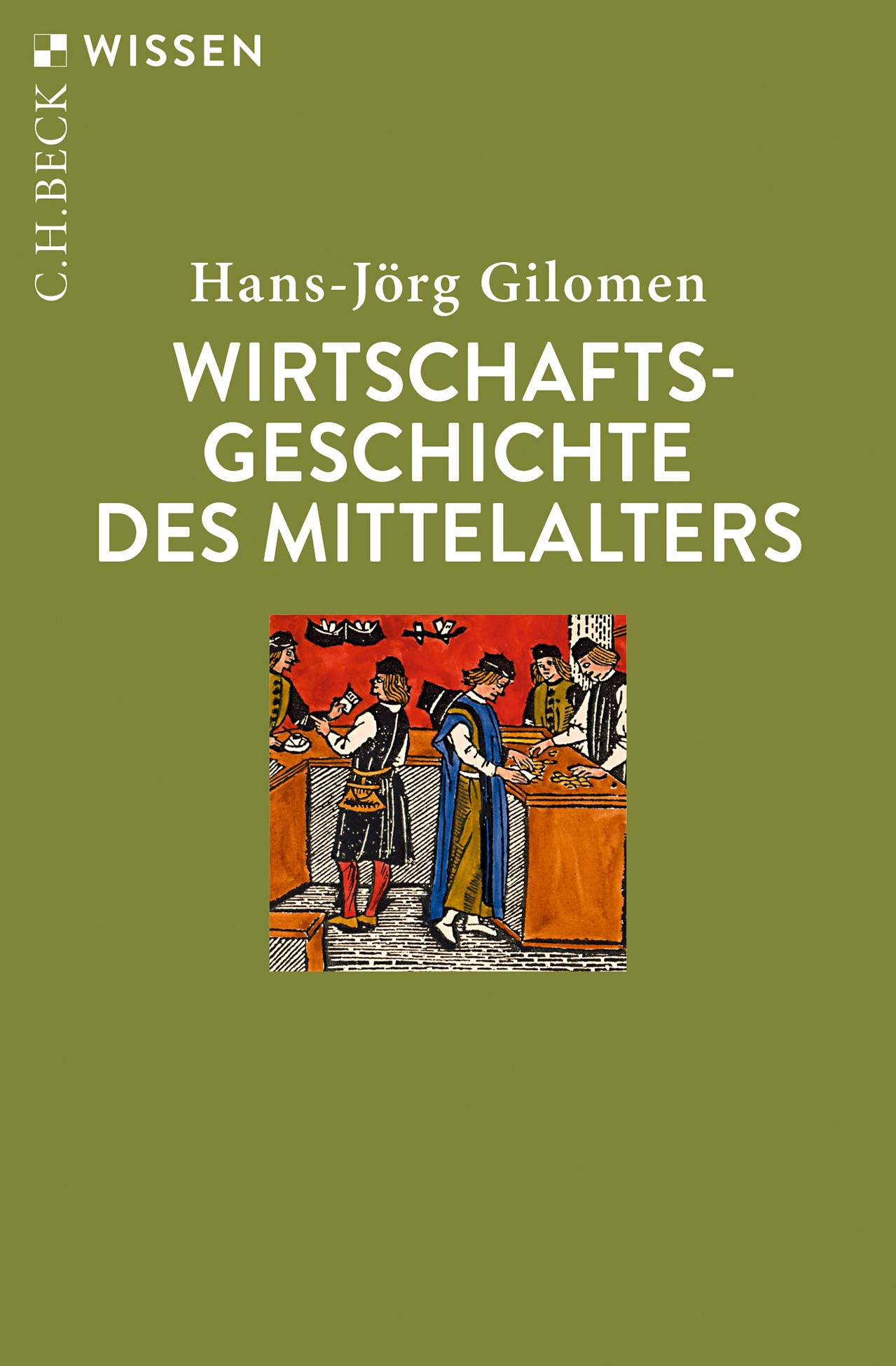 Cover: Gilomen, Hans-Jörg, Wirtschaftsgeschichte des Mittelalters