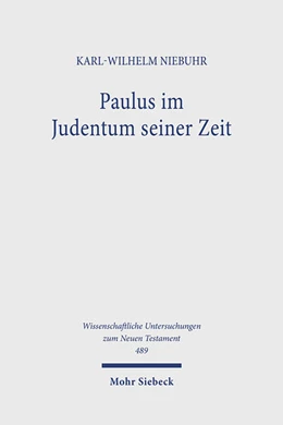 Abbildung von Niebuhr | Paulus im Judentum seiner Zeit | 1. Auflage | 2022 | 489 | beck-shop.de