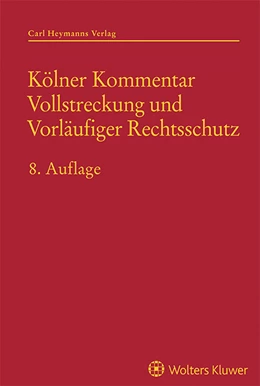 Abbildung von Schuschke / Walker | Kölner Kommentar Vollstreckung und Vorläufiger Rechtsschutz | 8. Auflage | 2024 | beck-shop.de