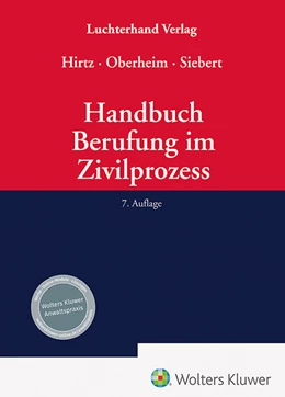 Abbildung von Hirtz / Oberheim | Handbuch Berufung im Zivilprozess | 7. Auflage | 2023 | beck-shop.de