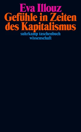 Abbildung von Illouz | Gefühle in Zeiten des Kapitalismus | 1. Auflage | 2023 | beck-shop.de